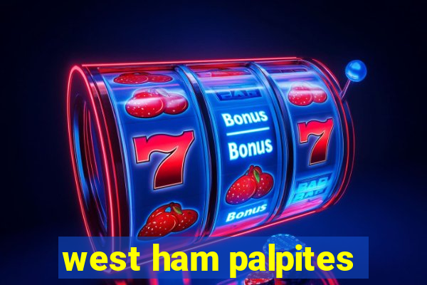 west ham palpites